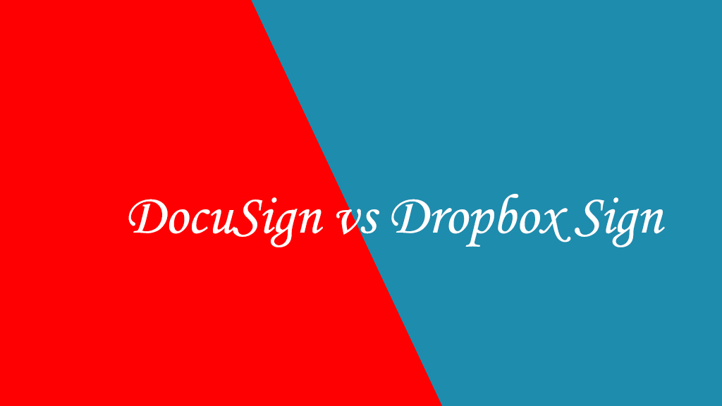 DocuSign与Dropbox Sign对比